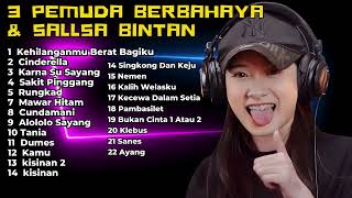 KEHILANGANMU BERAT BAGIKU - CINDERELLA | SALSA BINTAN FT 3PEMUDA BERBAHAYA FULL ALBUM SKA REGGAE