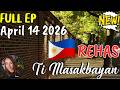 "Rehas" Full Story - Ti Masakbayan Ilocano Drama Full #timasakbayan #ilocanodrama April 14 2026