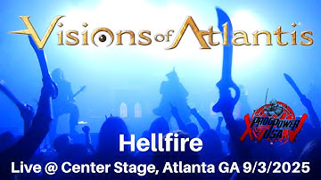 Visions of Atlantis - Hellfire LIVE @ ProgPower USA Center Stage Atlanta GA 9/3/2025