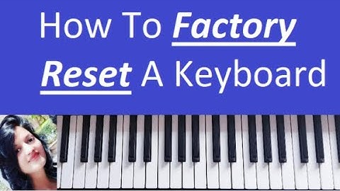 How To FACTORY RESET A Keyboard (Yamaha) ~ Easy Tutorial