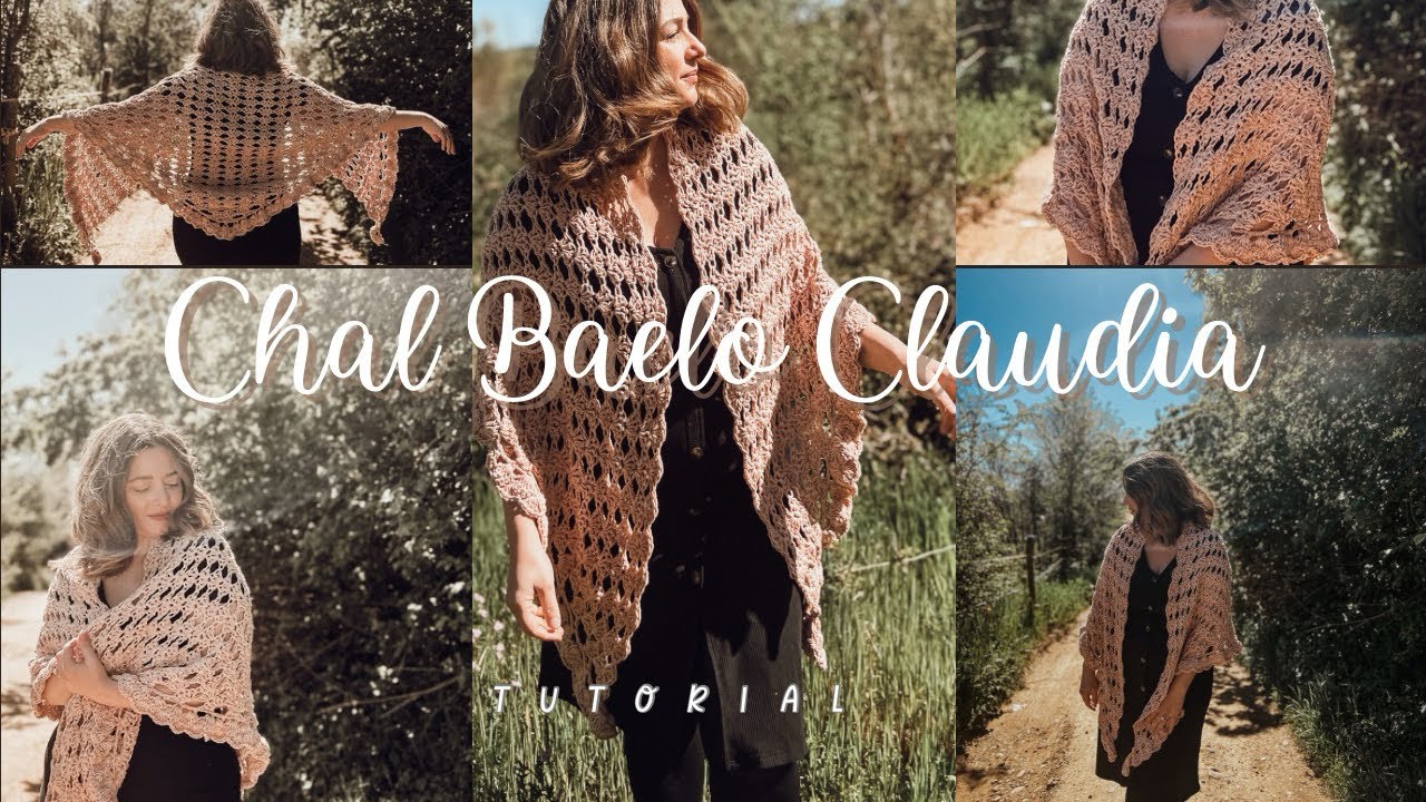 Chal a Crochet muy fácil : tutorial paso a paso Chal Baelo Claudia 2024