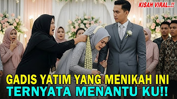 Pengantin Miskin Yatim Ini Dihina Mertua di Pelaminan, 1 Bulan Kemudian Semua Terkunci Mulut!