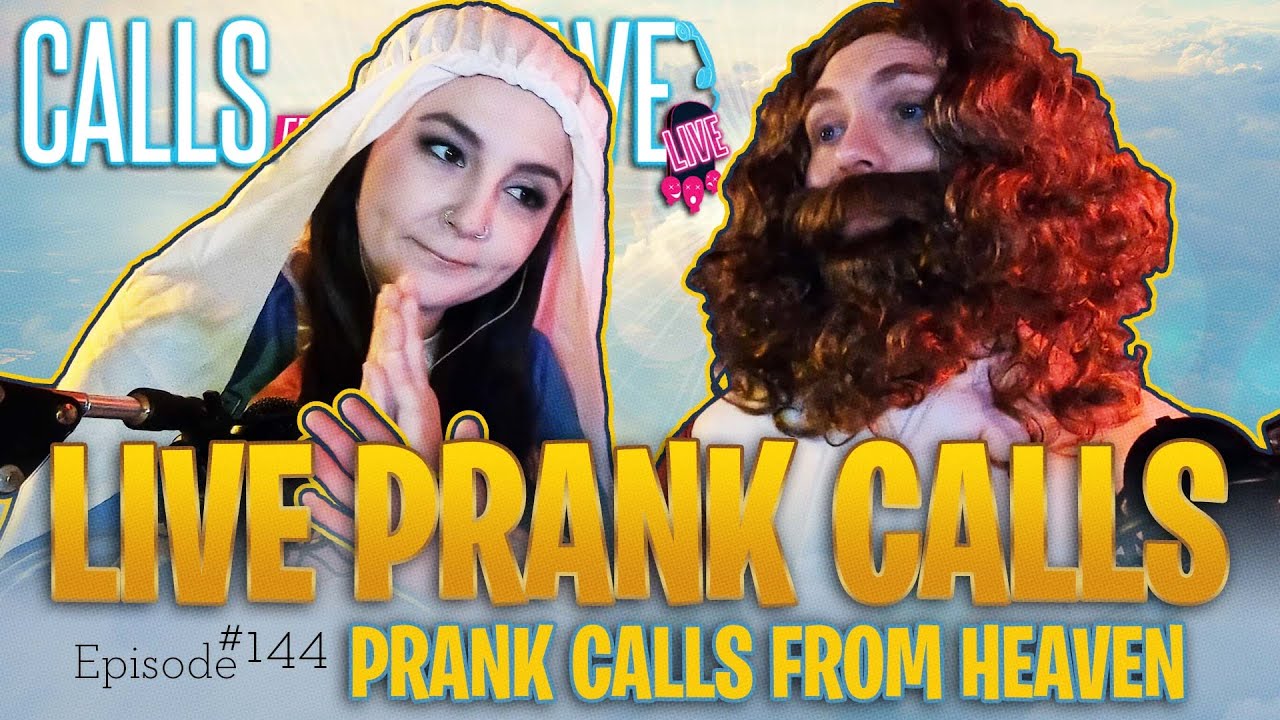 Live prank calls