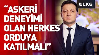 #SONDAKİKA I Ukrayna Devlet Başkanı Zelenski'den Halka Direniş Çağrısı!