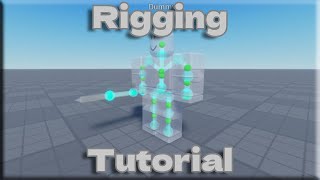 Rigging made simple | Roblox Studio