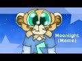 (Animation Meme) Moonlight [OC - Old &amp; Non-Canon/Editing Test]