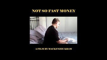 Not So Fast Money