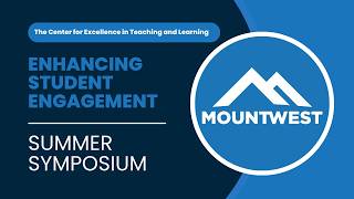 Summer Symposium Highlights: Enhancing Student Engagement