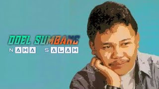 Download lagu Doel Sumbang Naha Salah Doel Sumbang Naha Salah