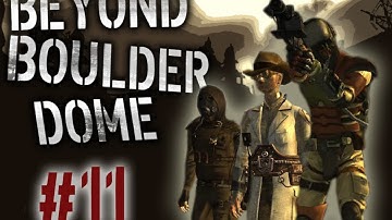Fallout New Vegas Mods: Beyond Boulder Dome - Part 11