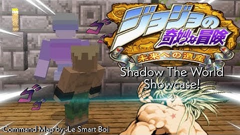 Shadow The World Showcase! | JoJo