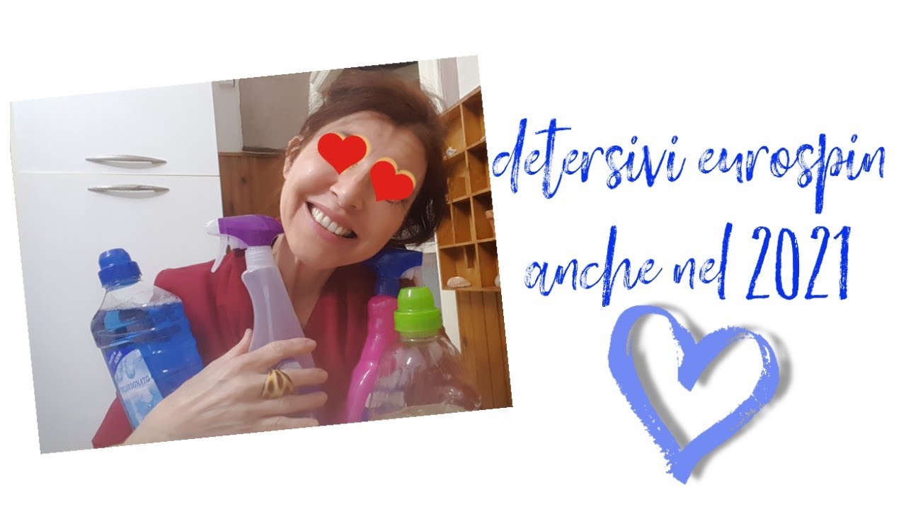 Detersivi Eurospin che non devono mancare nel 2021| Mini classifica