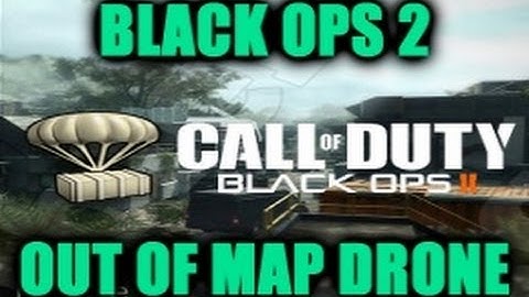 Black Ops 2 Glitches: *NEW* Out Of Map Drone