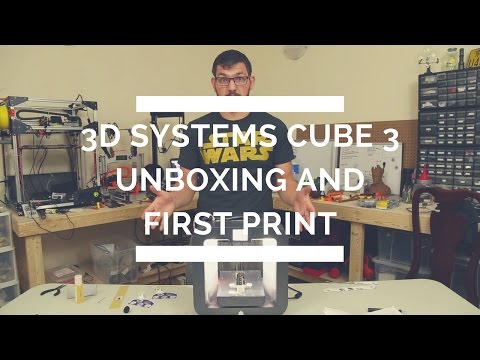 3D Systems Cube 3 Unboxing and First Print