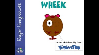 Wheek - A Sort Of Guinea Pig From Timbuctoo