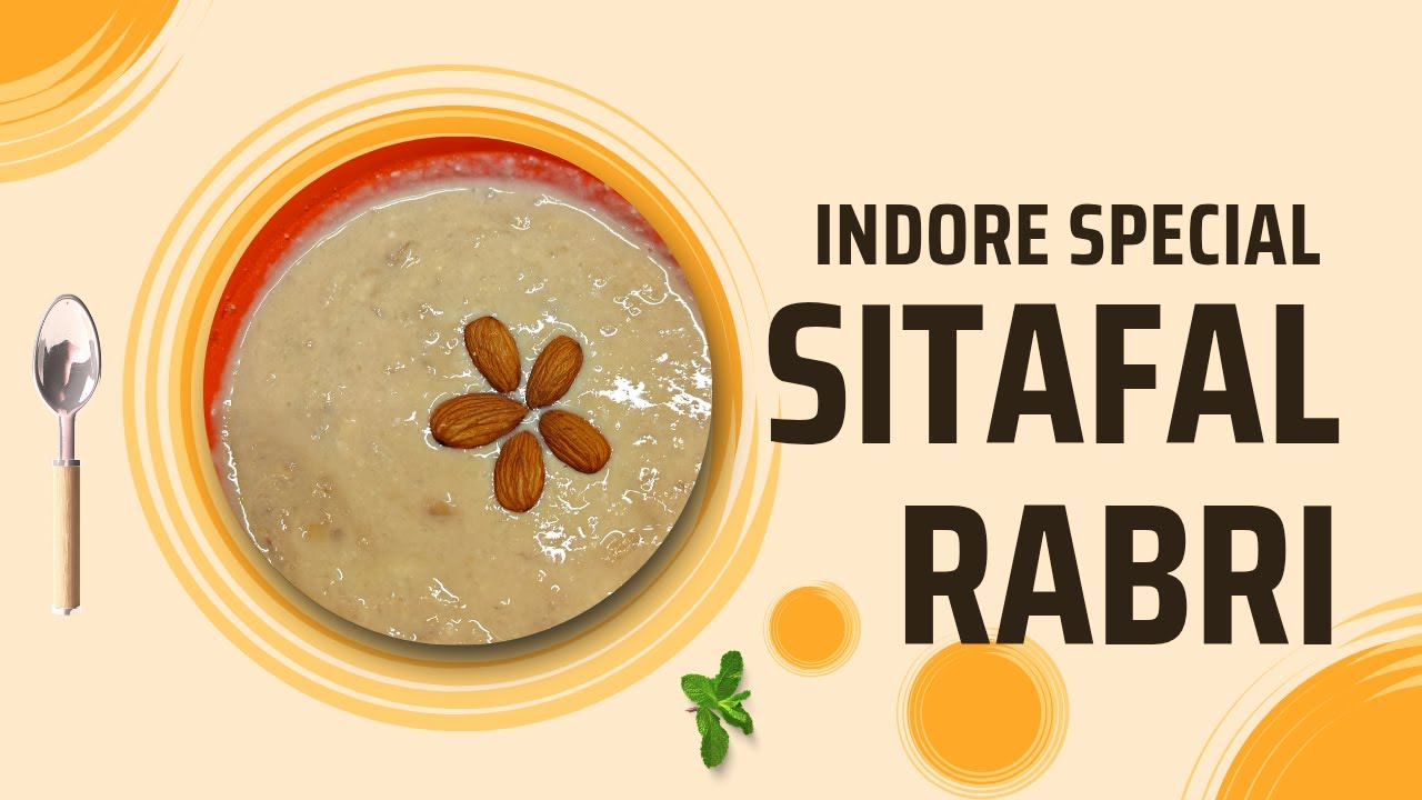 Indore Special Sitafal Rabri Recipe | Creamy Custard Apple Rabri ...