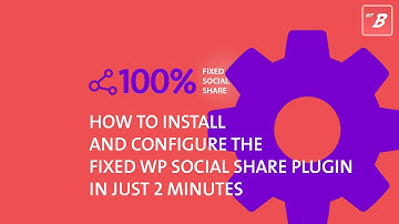 How to Install and Configure the Fixed WP Social Share Buttons Plugin in 2 Minutes