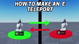 How To make An E To Teleport (Updated Version) | ROBLOX STUDIO (2025)