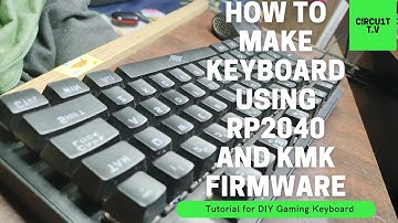 RP2040 Based 60% Keyboard - Part 2 - Installing KMK | C!rcu1t t.v