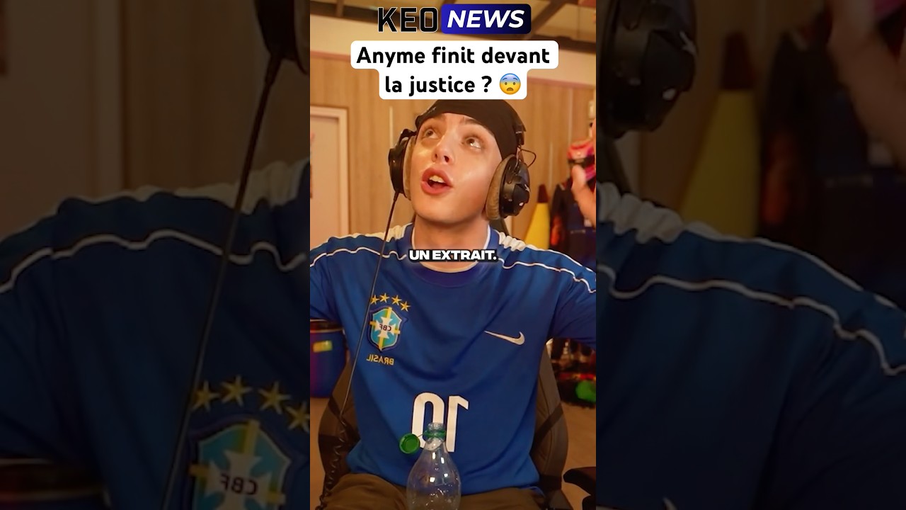 ANYME FINIT DEVANT LA JUSTICE À CAUSE D’UN LIVE ? 😨 #shorts #drama #anyme #enquete #tiktok