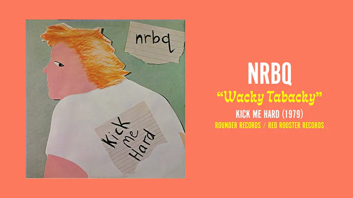 NRBQ - Wacky Tobacky (4/20/2021)