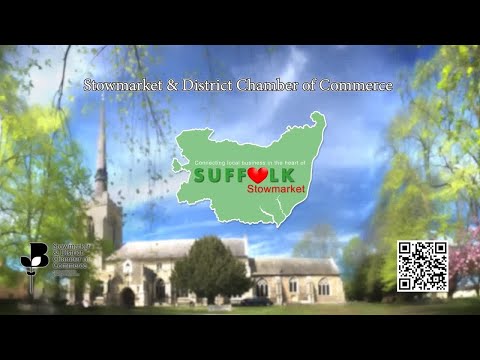 Why Join Stowmarket Chamber of Commerce? Hear From Our Members!