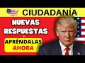 CADA SOLICITANTE debe aprender LAS NUEVAS RESPUESTAS del examen de ciudadanía americana