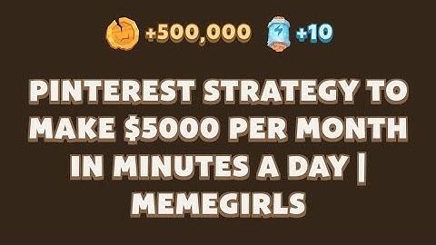 Pinterest Strategy to Make $5000 Per Month in Minutes a Day | MemeGirls |MemeFi New Video Code Today