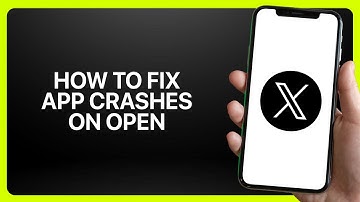 How To Fix “App Crashes On Open” In X App (Twitter) 2025! Tutorial