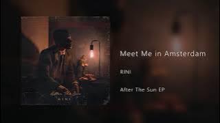 RINI - Meet Me in Amsterdam