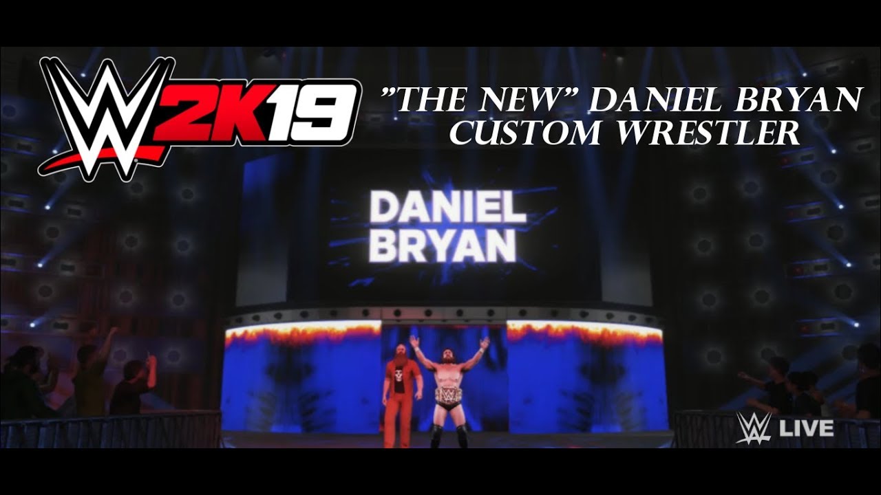 WWE 2K19 C-a-W's | The New Daniel Bryan | 1080p HD | camera iphone 8 plus apk