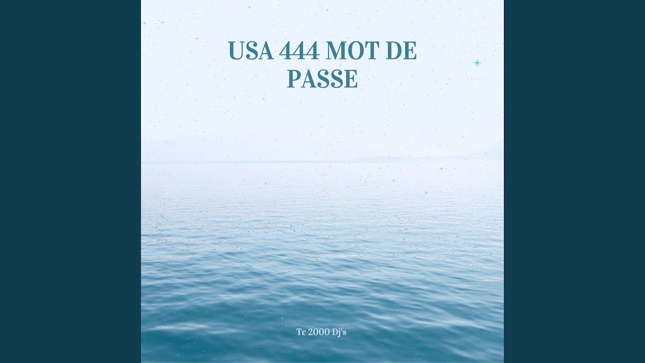 Usa 444 mot de passe