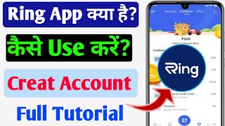 How To Create Account in Ring App || Ring App Account Kaise Banaye || Ring App Kaise Use Kare screenshot 3