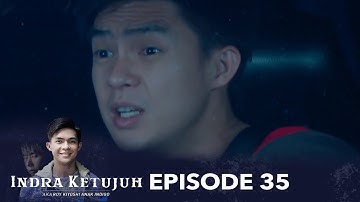 Indra Ketujuh Episode 35 - Pencuri Jasad Perawan Ditanah Wakaf