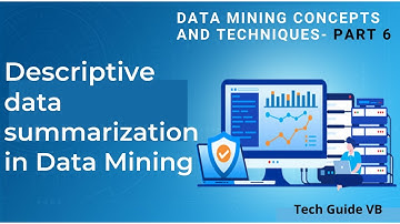 Descriptive Data Summarization in Data Mining | Data Preprocessing Technique | Data Mining Part 6