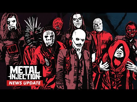SLIPKNOT Names New Album, Plans To Release It Within A Few Months • Metal Injection News