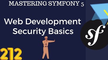 #212 Symfony 5 Course Arabic- Web Security Basics in PHP - بالعربي Symfony شرح