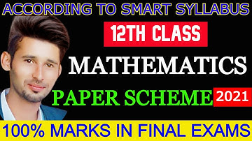 PAPER PAIRING SCHEME OF MATH 12 CLASS | 2ND YEAR MATHEMATICS PAPER PATTERN 2021 [FSC MATH]