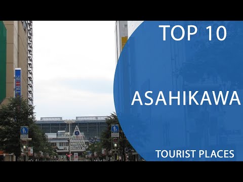 Top 10 Best Tourist Places to Visit in Asahikawa | Japan - English