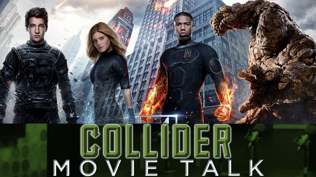 Collider Movie Talk - Fantastic Four Review, Bad Boys 3 ...