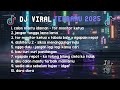 DJ CAMPURAN VIRAL TIK TOK || DJ calon mantu idaman - tor monitor ketua || jangan tunggu lama lama