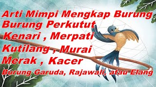 arti mimpi dapat burung dan sangkarnya