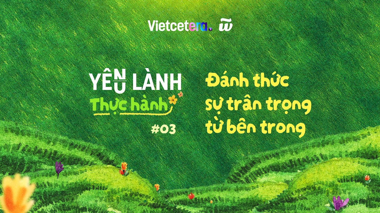 Thực hành Yêu lành cho chính mình