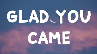 The Wanted - Glad You Came (Lyrics) by Lost Panda 6,576 views 7 days ago 3 minutes, 18 seconds