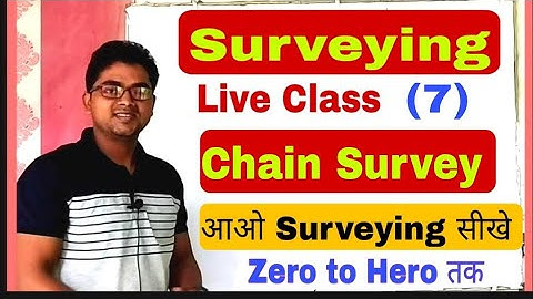 Chain Survey in Surveying