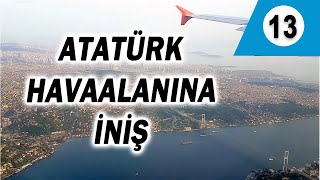 İstanbul Atatürk Havaalanına boğaz üzerinden iniş