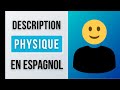 Description physique en espagnol  comment dcrire les personnes en espagnol