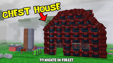 99 Nights in the Forest but House Made Of Ruby Chests