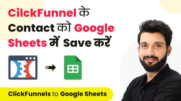 How to Save ClickFunnels Contact Info to Google Sheets (in Hindi) | ClickFunnels to Google Sheets
