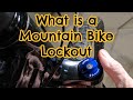 What is a mountain bike lockout more about lockout in article